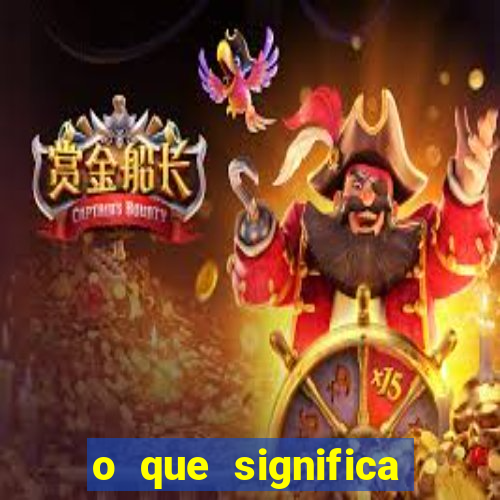 o que significa tomar gap